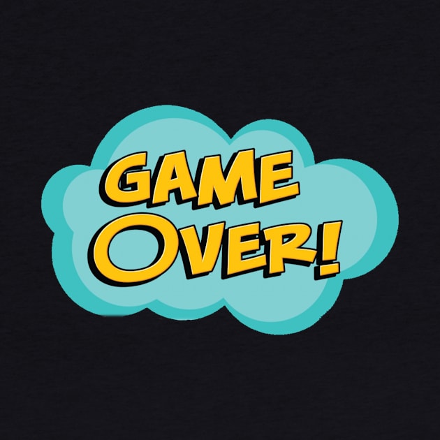 game over! #1 by GAMINGQUOTES